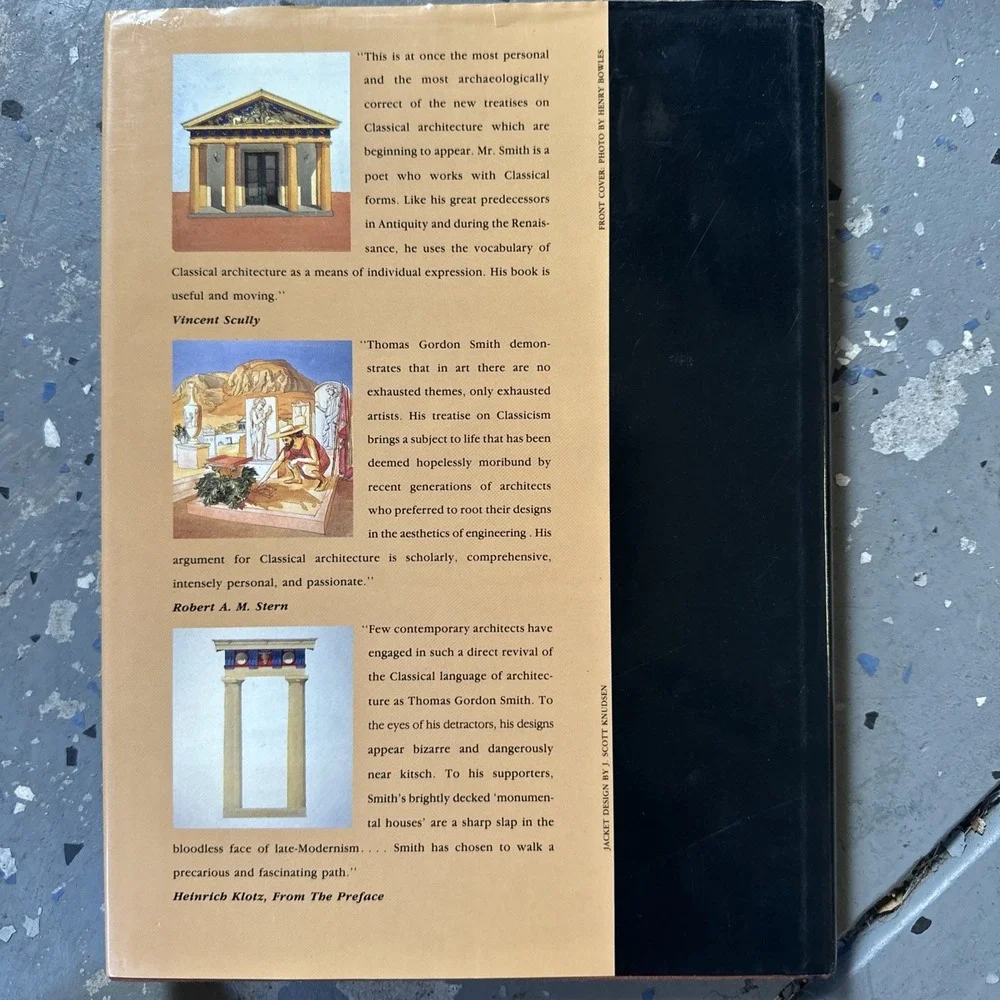 Classical Architecture: Rule and Invention by Thomas‎ Gordon Smith - HCDJ 1st Ed